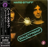 Hard Stuff - Bulletproof