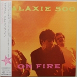 Galaxie 500 - On Fire 