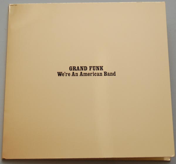 Front Cover, Grand Funk Railroad - We're An American Band (+1)