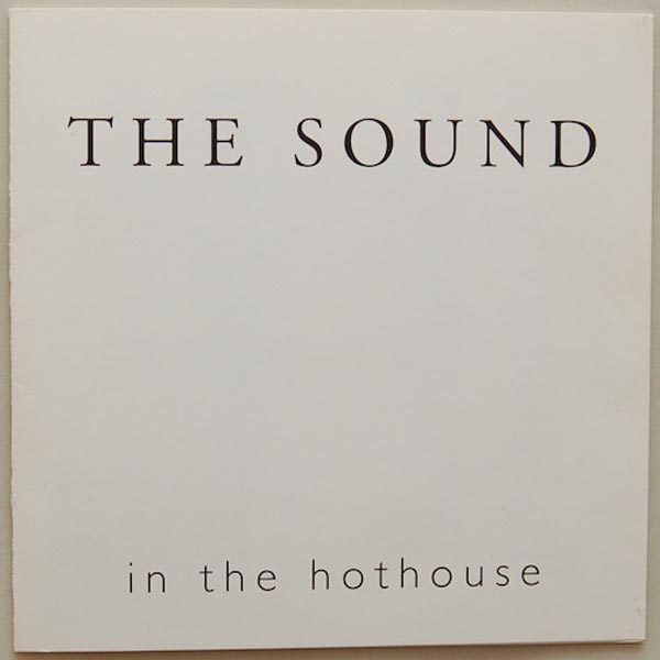 Booklet, Sound (The) - In the Hothouse