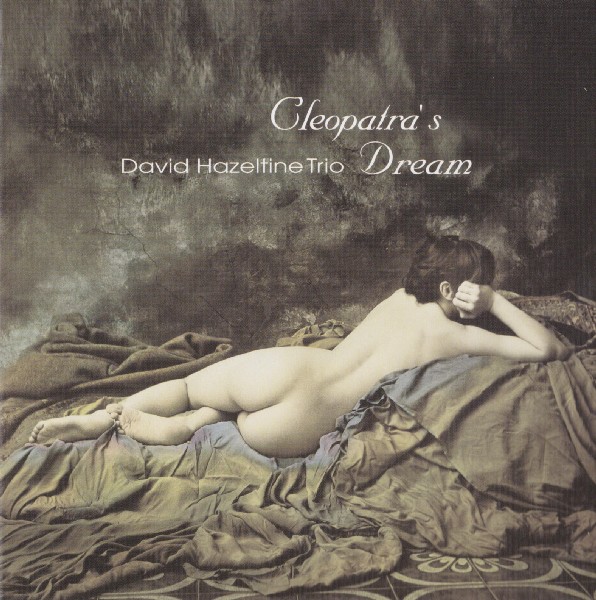 front, Hazeltine, David (Trio) - Cleopatra's Dream