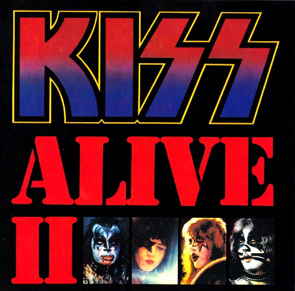 front, Kiss - Alive II [Live] [2CD]