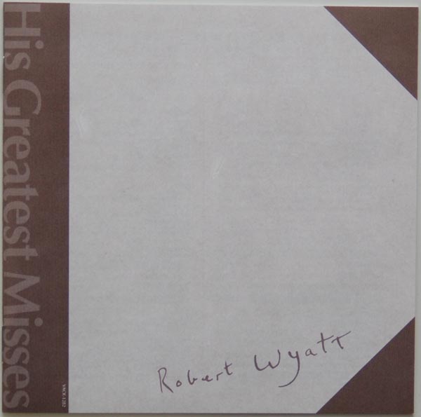 Lyric book, Wyatt, Robert - His Greatest Misses