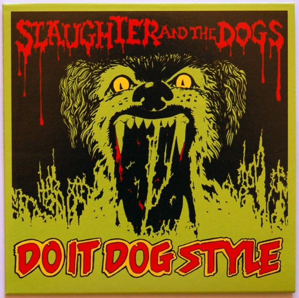 Front cover, Slaughter and the Dogs - Do It Dog Style
