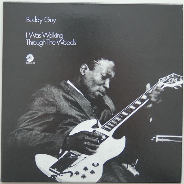 Front Cover, Buddy Guy - I Was Walking Through The Woods