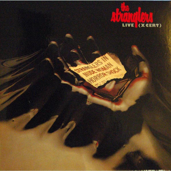 Front Cover, Stranglers (The) - Live (X Cert)