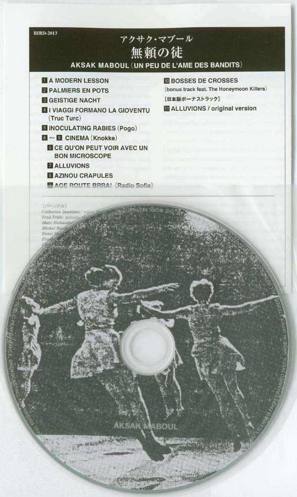 CD and insert, Aksak Maboul - Un Peu De L'Ame Des Bandits (+1)