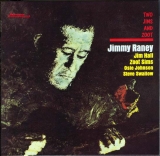 Raney, Jimmy - Two Jims and Zoot