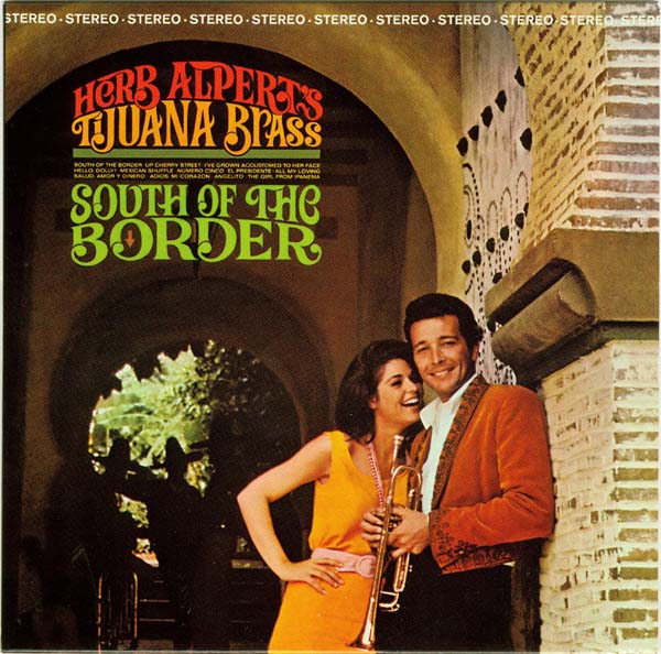Cover without obi, Alpert, Herb (and the Tijuana Brass) - South Of Border