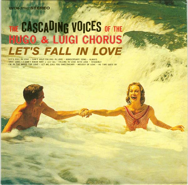 Cover with no obi, Cascading Voices of the Hugo & Luigi Chorus (The) - Let's Fall In Love
