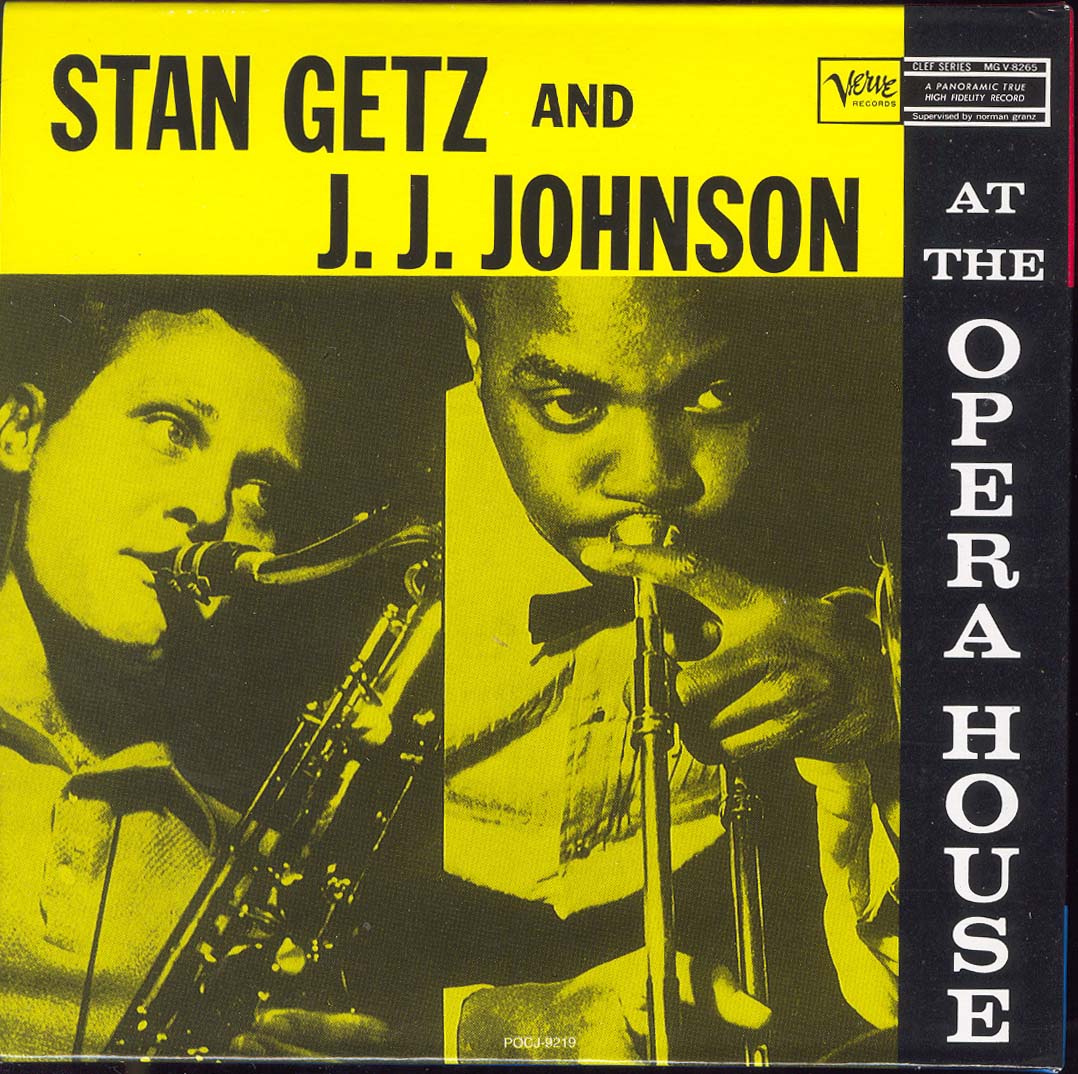 , Getz, Stan + Johnson, JJ - At The Opera House