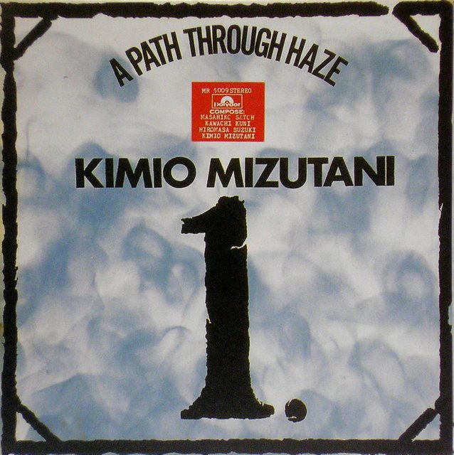 Front Cover, Kimio Mizutani - A Path Through Haze