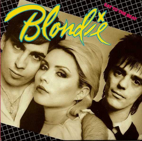 , Blondie - Eat To The Beat (+4)