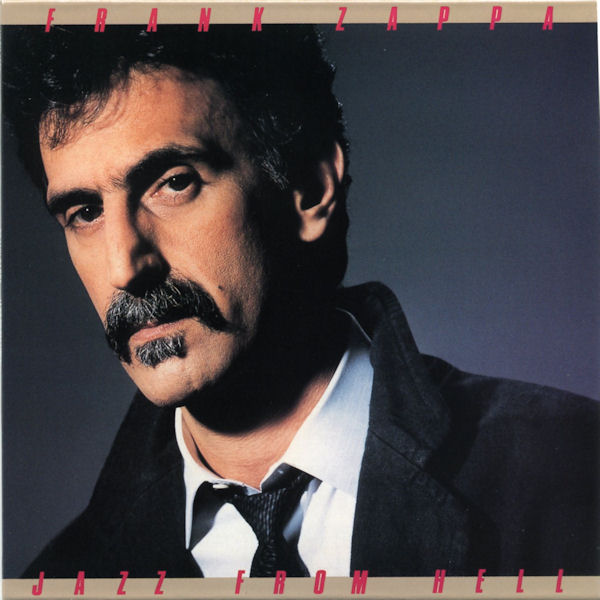 , Zappa, Frank - Jazz From Hell