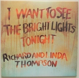 Thompson, Richard + Thompson, Linda - I Want To See The Bright Light Tonight +3, Front Cover