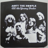 Mott The Hoople - All The Young Dudes +7, Inner sleeve side B