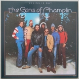 Sons Of Champlin - Loving Is Why, Front Cover