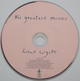 Wyatt, Robert - His Greatest Misses, CD