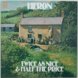 Heron - Twice As Nice & Half The Price, Front Cover