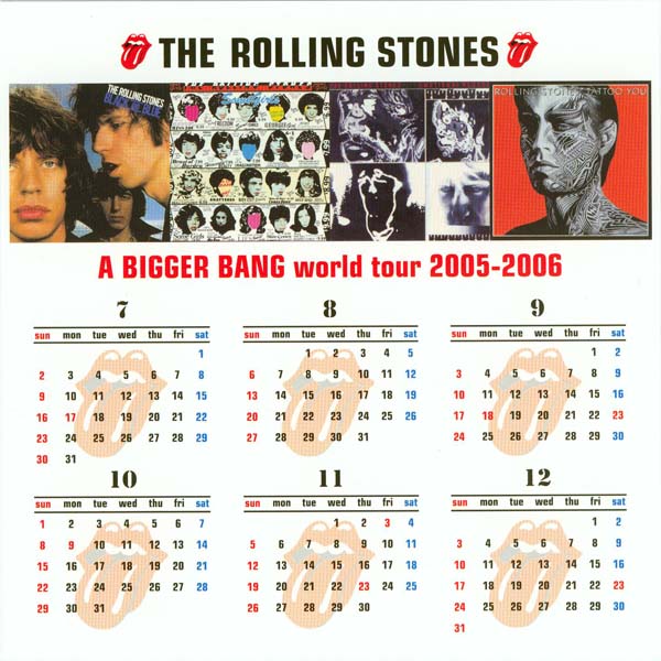 Calendar 2006-07 to 2006-12, Rolling Stones (The) - Bigger Bang: World Tour 2005-2006 (Box set)
