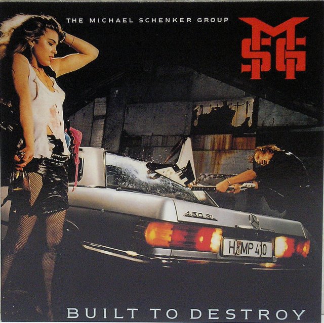 Front Cover, Michael Schenker Group - Built To Destroy (+5)