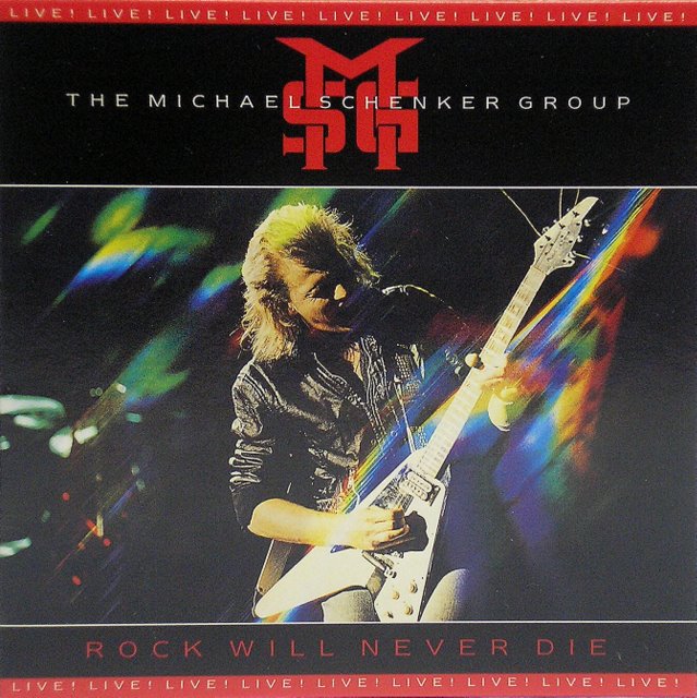 Front Cover, Michael Schenker Group - Rock Will Never Die (+6)